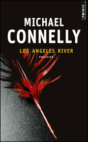 Los Angeles River (Bosch) de Michael Connelly