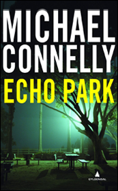 Echo Park (Bosch) de Michael Connelly