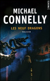 Les Neuf Dragons (Bosch) de Michael Connelly