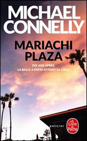 Mariachi Plaza (Bosch) de Michael Connelly