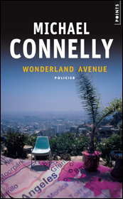 Wonderland Avenue de Michael Connelly (Bosch)